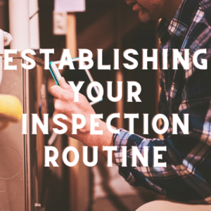 Establish your inspection routine, home inspector school texas