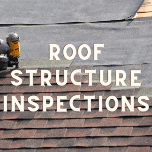 Roof Structure Inspection, home inspector school texas